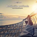 Relajacion Profunda (Spanish Version)