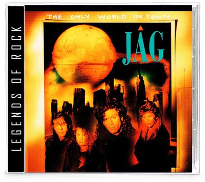 Only World In Town - CD Audio di Jag