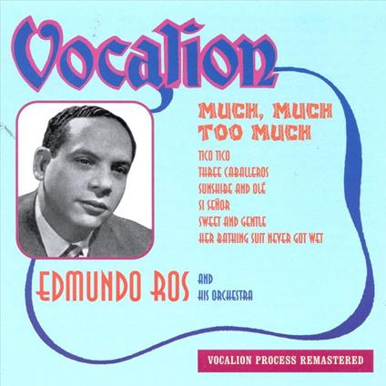 Much, Much Too Much - CD Audio di Edmundo Ros