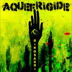 Dinosauri - CD Audio di Aquefrigide