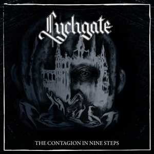 Vinile The Contagion in Nine Steps (Limited Edition) Lychgate
