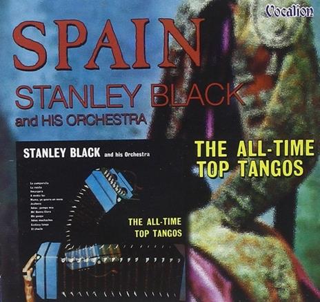 Spain & All - Time Stop Tan - CD Audio di Stanley Black