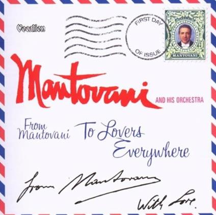 To Lovers.. - CD Audio di Mantovani Orchestra