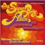 Das Super Party Album - CD Audio di Werner Muller
