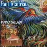 Piano Ballade & Remember