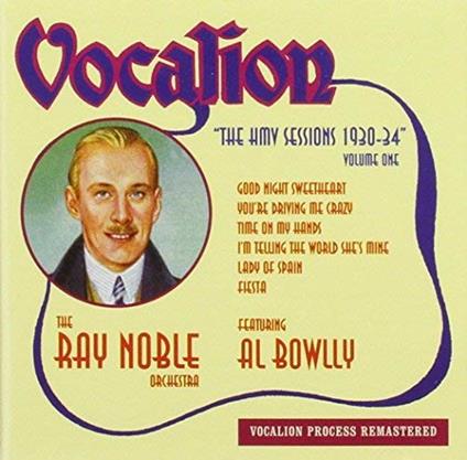 Hmv Sessions 1930-34 vol.1 - CD Audio di Ray Noble