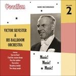Rare Recordings 2 - CD Audio di Victor Silvester