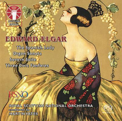 Spanish Lady - Organ Sonata - Severn Suite - Three Civic Fanfares - CD Audio di Edward Elgar