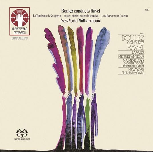 Boulez Conducts Ravel Vol. 2 & 3 - CD Audio di Pierre Boulez,Maurice Ravel,New York Philharmonic Orchestra