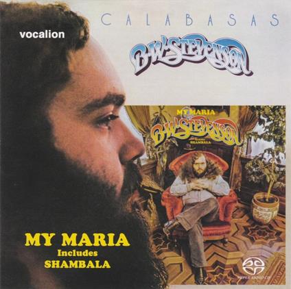 My Maria & Calabasas - CD Audio di B.W. Stevenson