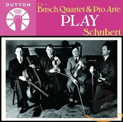 Busch Quartet & Pro - CD Audio di Franz Schubert,Busch Quartet