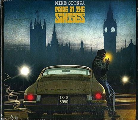 Made in the Sixties - CD Audio di Mike Sponza