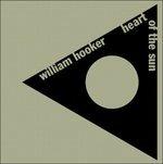 Heart of the Sun - CD Audio di William Hooker