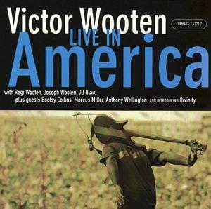 Live in America - CD Audio di Victor Wooten