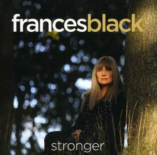 Stronger - CD Audio di Frances Black