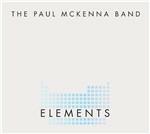 Elements - CD Audio di Paul McKenna (Band)