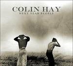 Next Year People - CD Audio di Colin Hay