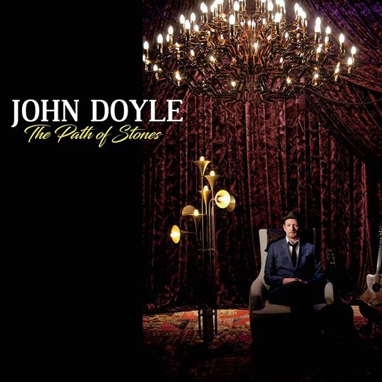 Path Of Stones - CD Audio di John Doyle