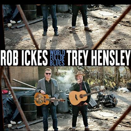 World Full of Blues - Vinile LP di Rob Ickes