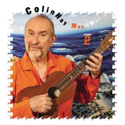 Man At Work Volume 2 - Vinile LP di Colin Hay