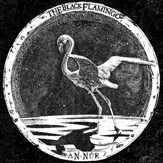 An-nûr - Vinile LP di Black Flamingo
