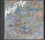 Wings and Air - CD Audio di Nana Simopoulos