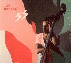 33 - CD Audio di Or Bareket