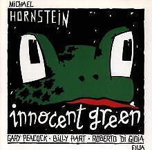 Innocent Green - CD Audio di Michael Hornstein