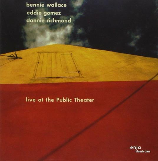 Live at the Public Theater - CD Audio di Bennie Wallace
