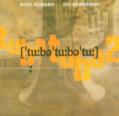 Tuba Tuba Tu - CD Audio di Michel Godard