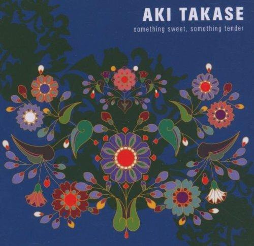 Something Sweet, Something Tender - CD Audio di Aki Takase