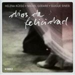 Dias de felicidad