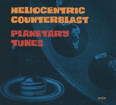 Planetary Tunes - CD Audio di Heliocentric Counterblast