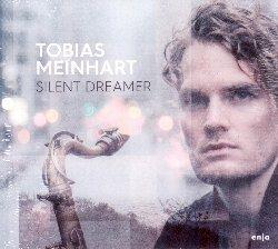 Silent Dreamer - CD Audio di Tobias Meinhart