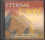 Eternal Egypt - CD Audio di Hossam Ramzy,Phil Thornton
