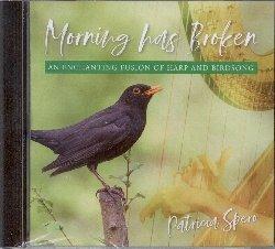 Morning Has Broken - CD Audio di Patricia Spero