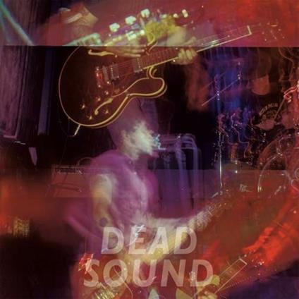 Dead Sound - Vinile LP di Dead Sound
