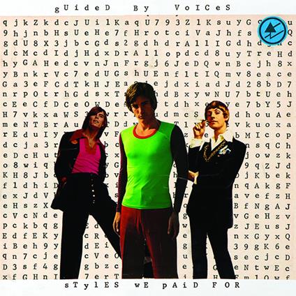 Styles We Paid for - CD Audio di Guided by Voices