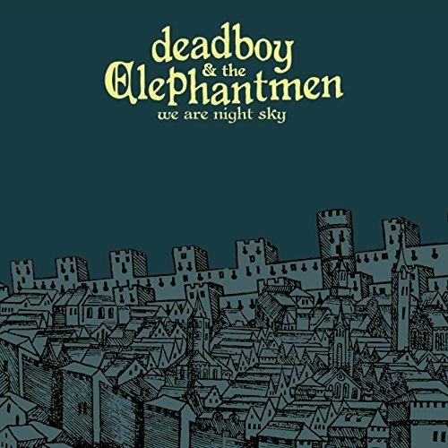 We Are Night Sky - Vinile LP di Deadboy & the Elephantmen