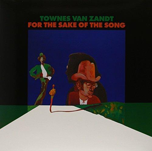 For the Sake of the Song - Vinile LP di Townes Van Zandt