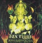 If This Is Hell Then I'm Lucky - CD Audio di Dax Riggs