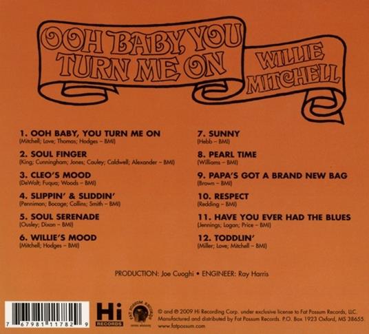 Ooh Baby You Turn Me on - CD Audio di Willie Mitchell - 2