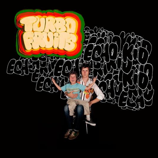 Echo Kids - CD Audio di Turbo Fruits