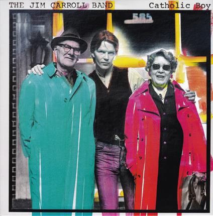 Catholic Boy - Vinile LP di Jim Carroll