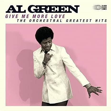 Give Me More Love - CD Audio di Al Green