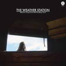 What Am I Going To Do With Everything I - Vinile LP di Weather Station