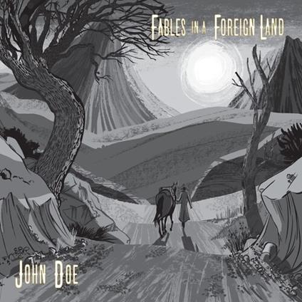 Fables In A Foreign Land - Vinile LP di John Doe