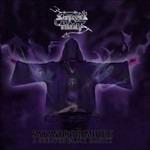 Satanic Grimoire: A Greater Black Magick - CD Audio di Satan's Host