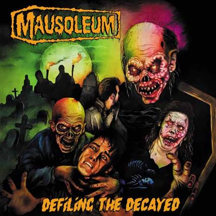 Defiling The Decayed - CD Audio di Mausoleum