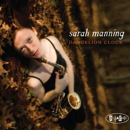Dandelion Clock - CD Audio di Sarah Manning